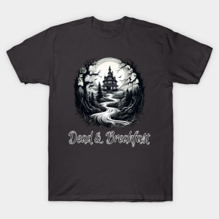 Dead & Breakfast T-Shirt